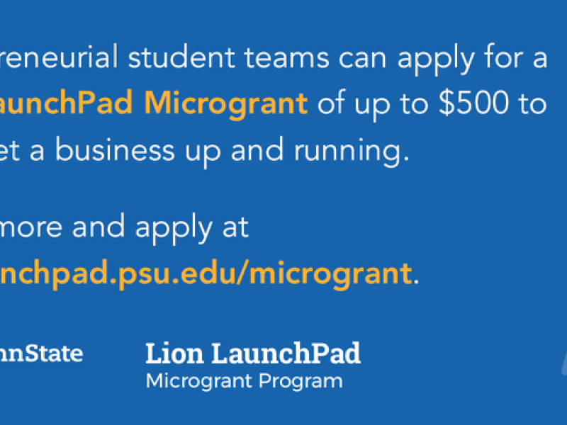 Lion LaunchPad restarts microgrant program for entreprenuerial students